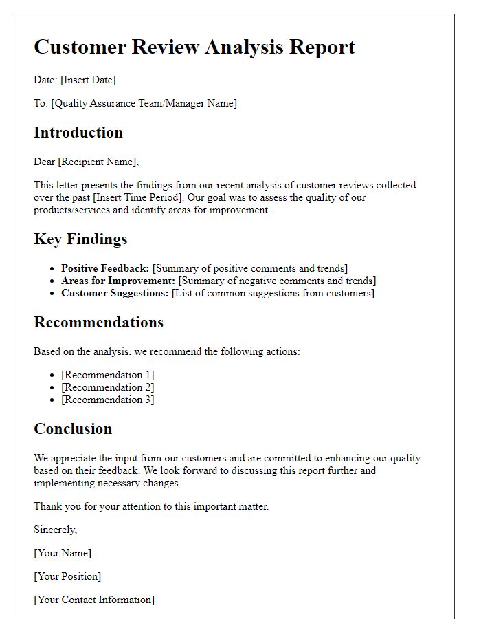 Letter template of customer review analysis for quality assurance