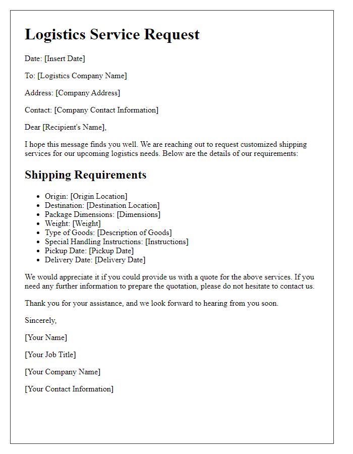 Letter template of logistics service request for customized shipping services.