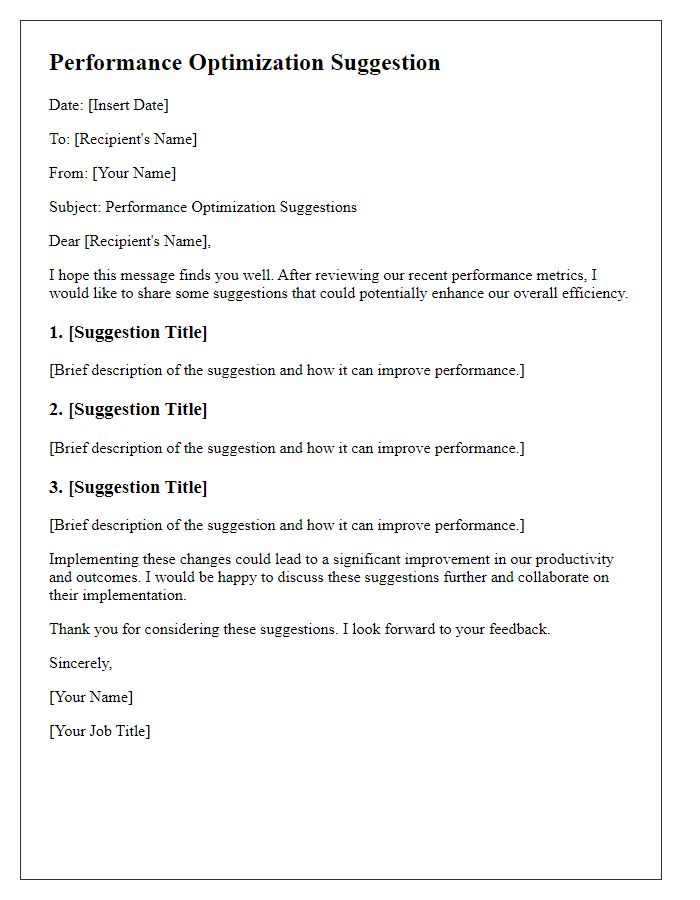 Letter template of a performance optimization suggestion