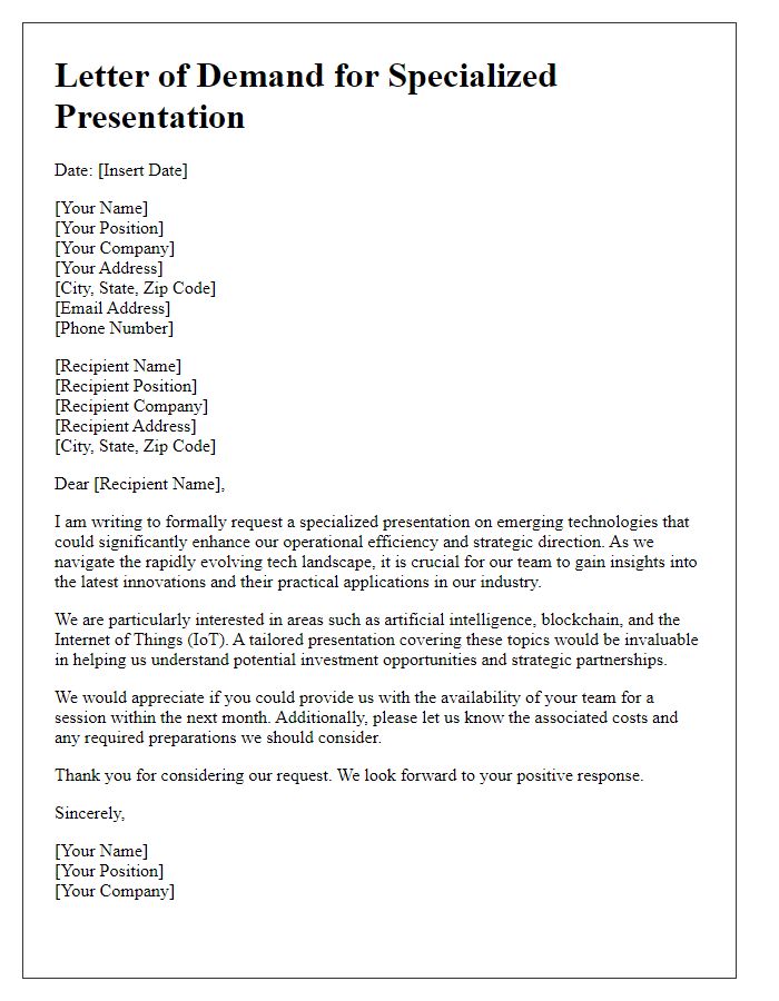 Letter template of demand for specialized presentation on emerging technologies.