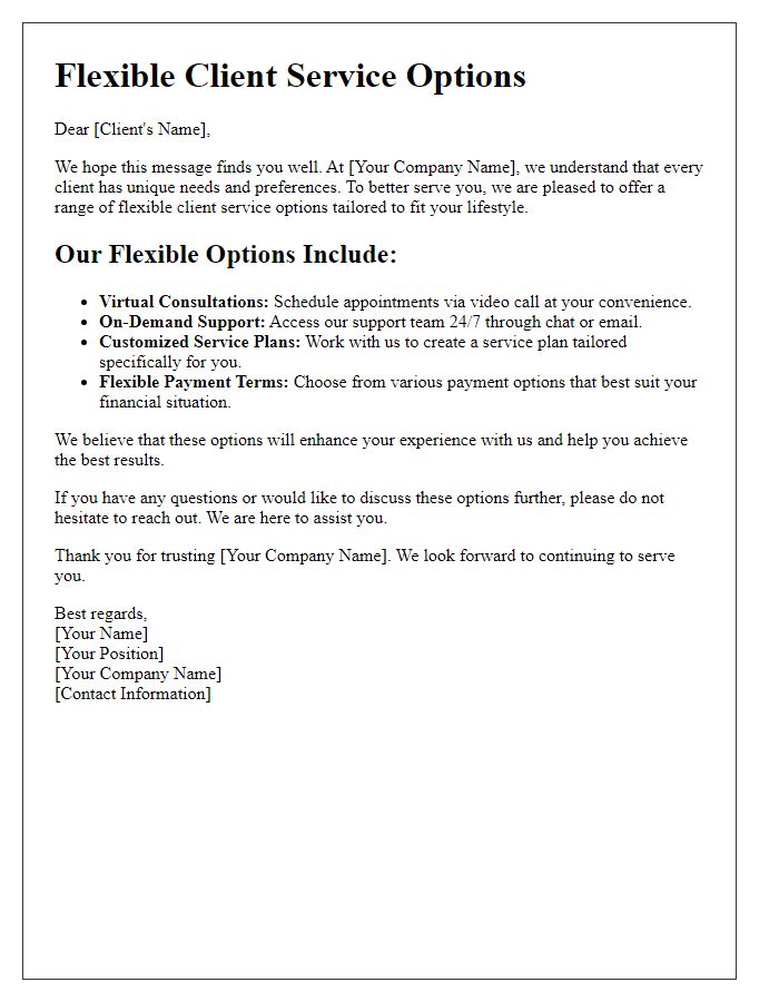 Letter template of flexible client service options