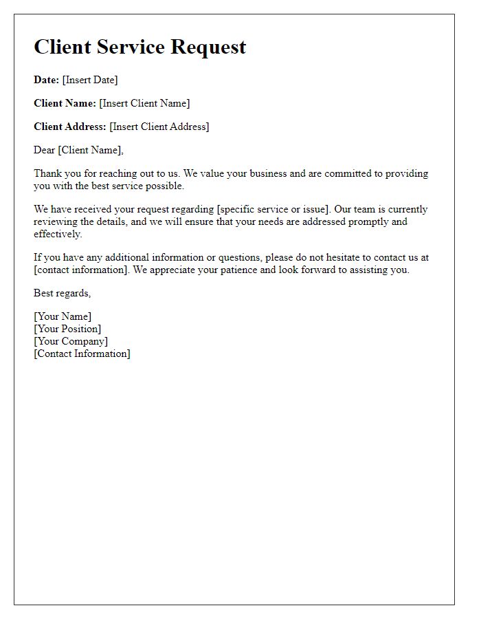 Letter template of personalized client service request