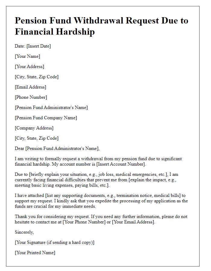 Letter template of pension fund withdrawal request due to financial hardship.