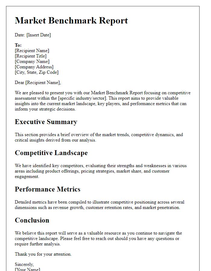 Letter template of market benchmark report for competitive assessment.