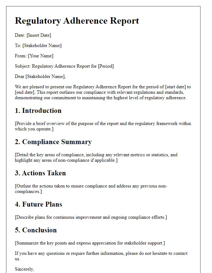 Letter template of regulatory adherence report for external stakeholders