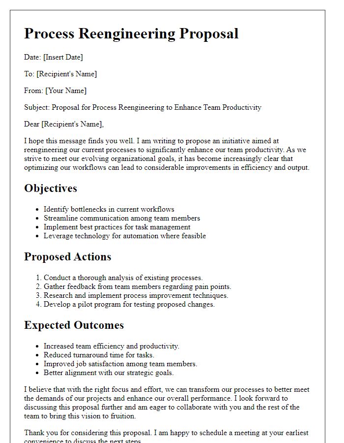 Letter template of process reengineering proposal to boost team productivity.