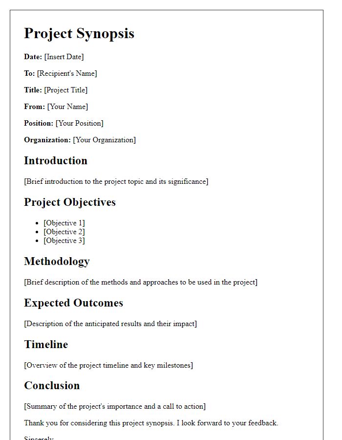 Letter template of thorough project synopsis