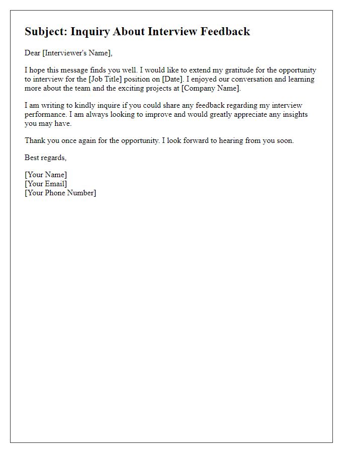 Letter template of post-interview feedback inquiry.