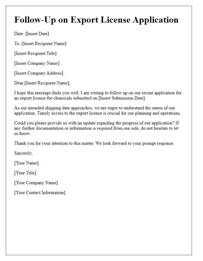 Letter template of follow-up on export license application for chemicals.