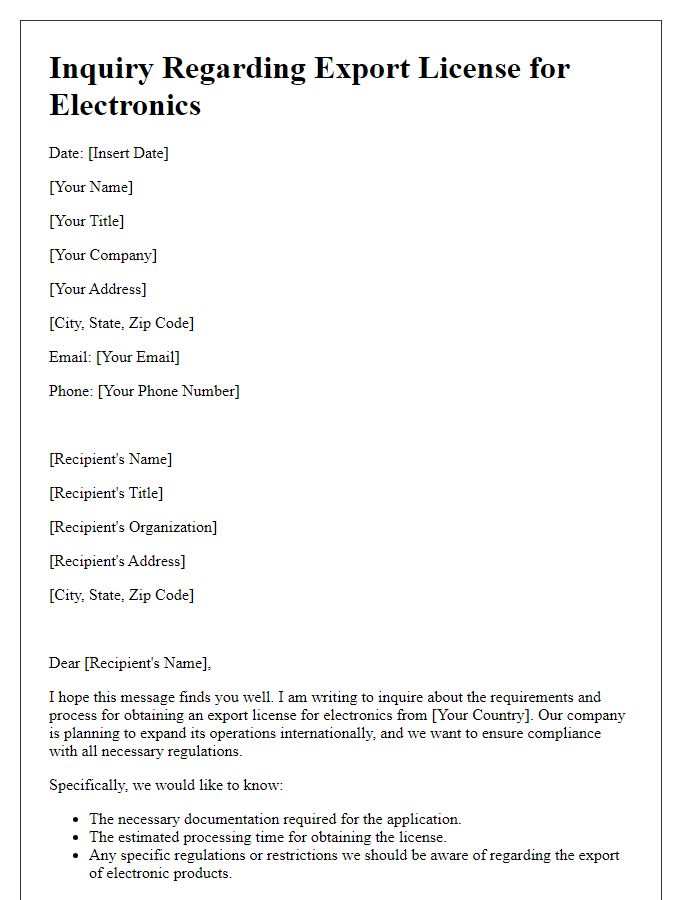 Letter template of inquiry regarding export license for electronics.