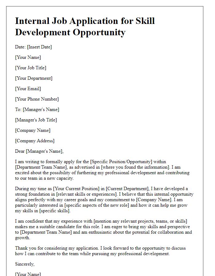 Letter template of internal job application for skill development opportunity.