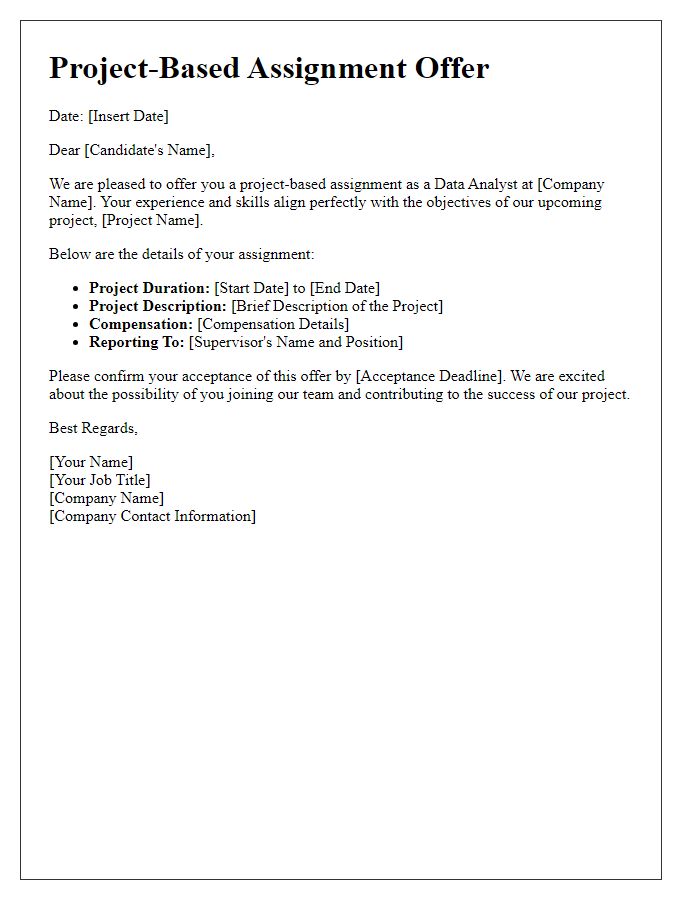 Letter template of project-based assignment offer for a data analyst.