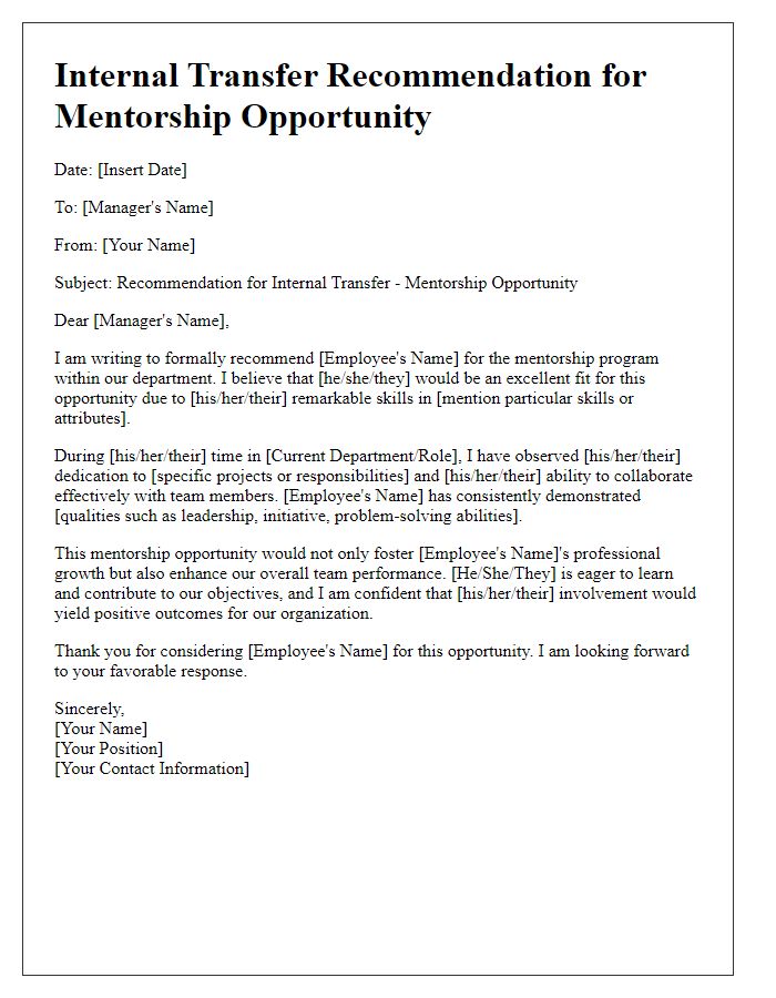 Letter template of internal transfer recommendation for mentorship opportunity.