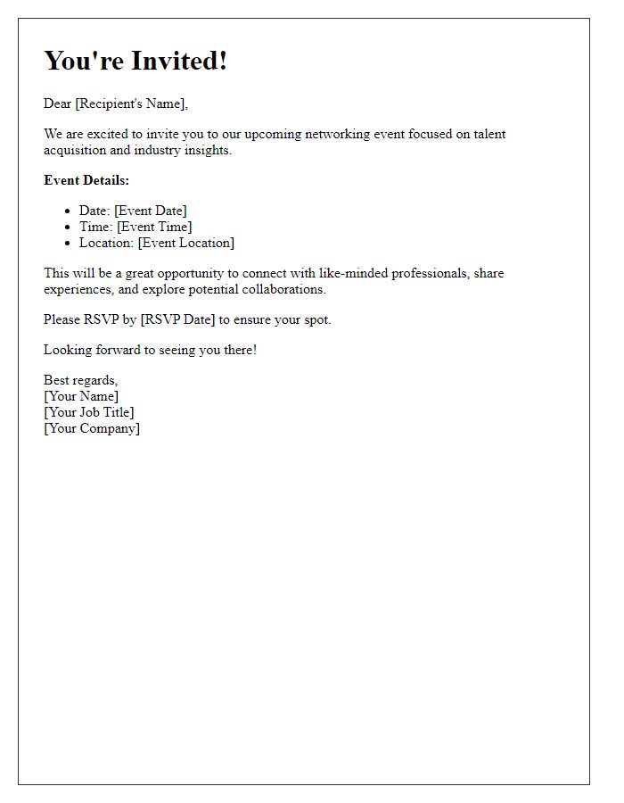 Letter template of talent acquisition invitation for a networking event.