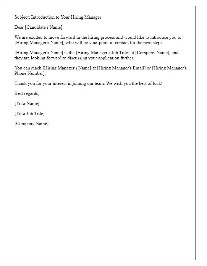 Letter template of introducing hiring manager to candidates.