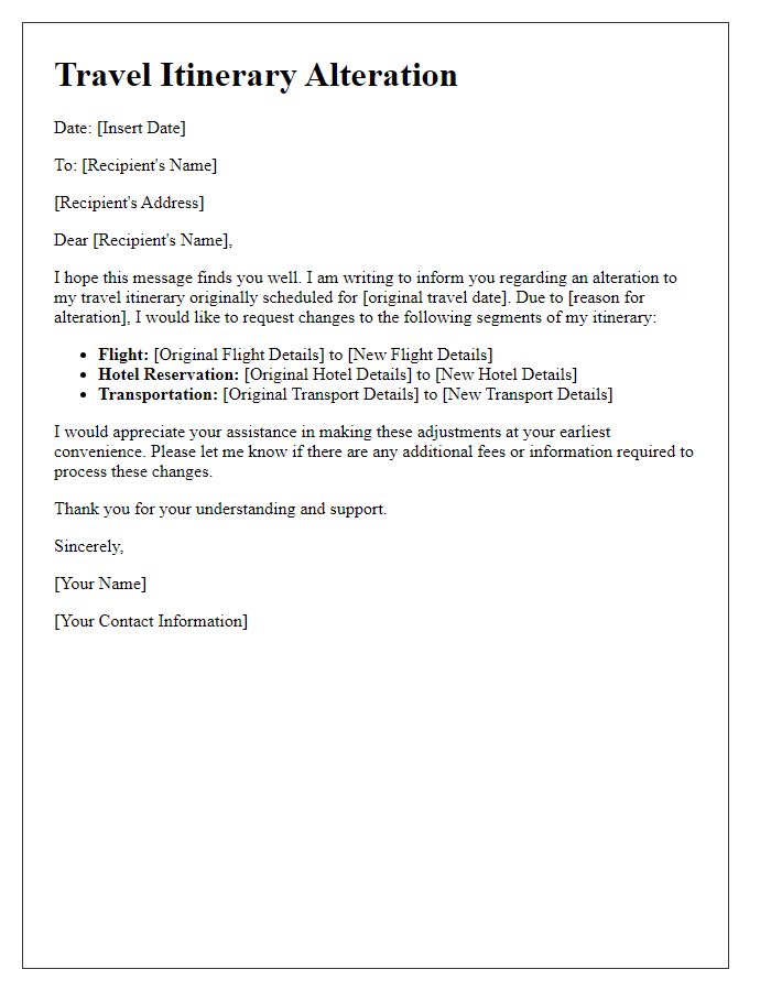 Letter template of travel itinerary alteration