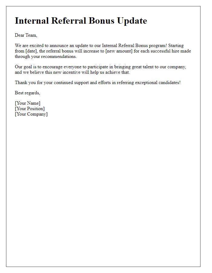 Letter template of Internal Referral Bonus Update