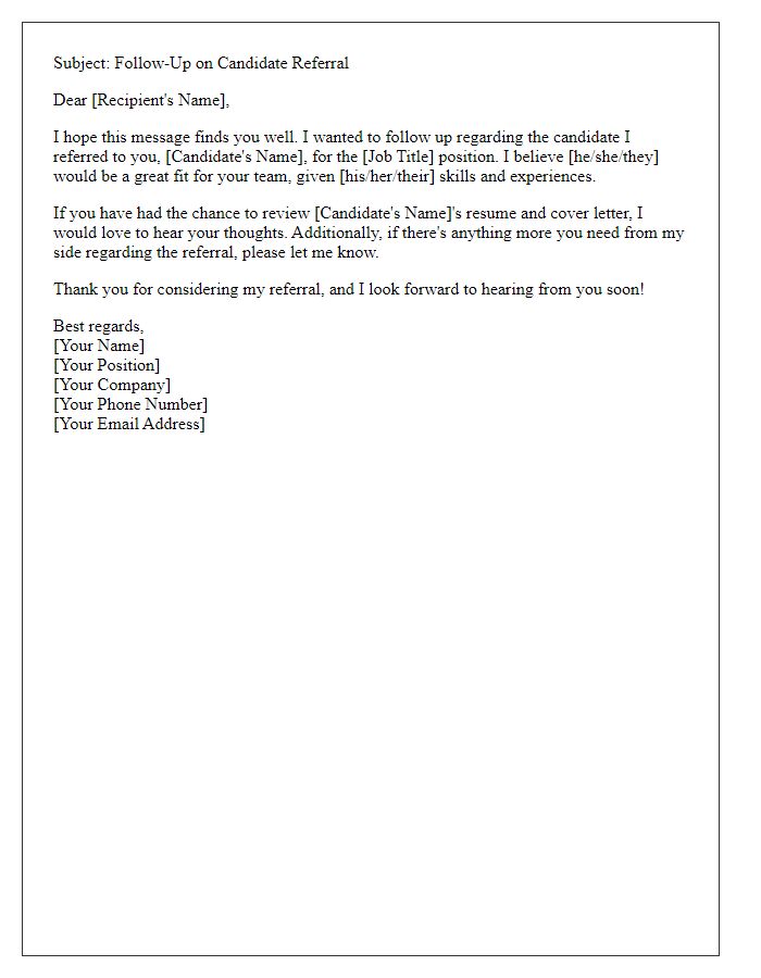 Letter template of candidate referral follow-up for professional connections.