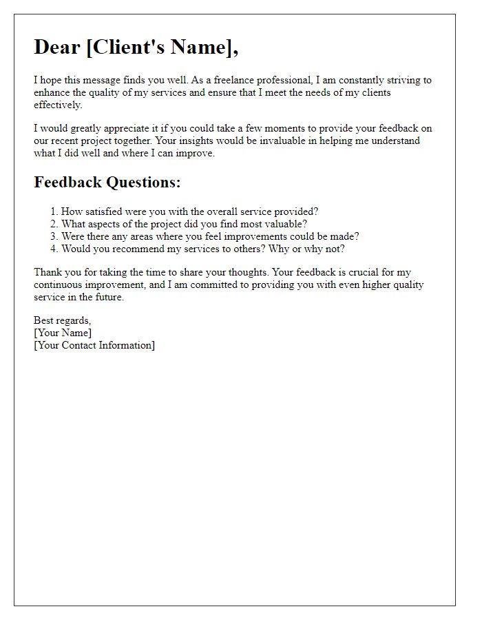 Letter template of freelance client feedback request to enhance service quality.