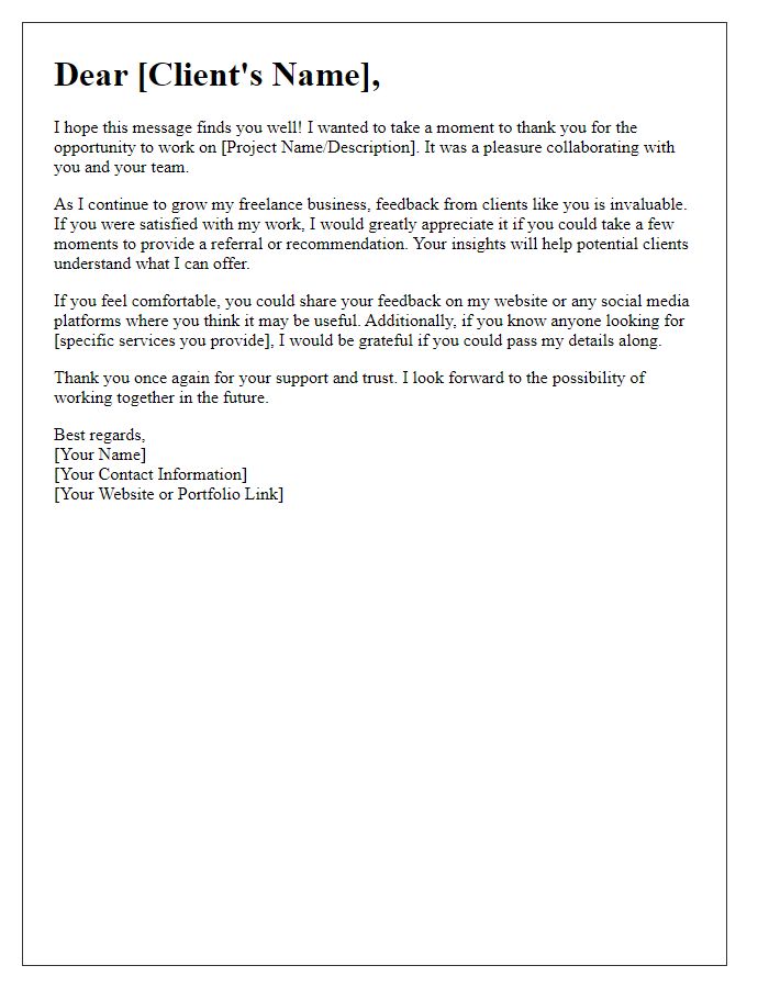 Letter template of freelance client feedback request for referrals and recommendations.