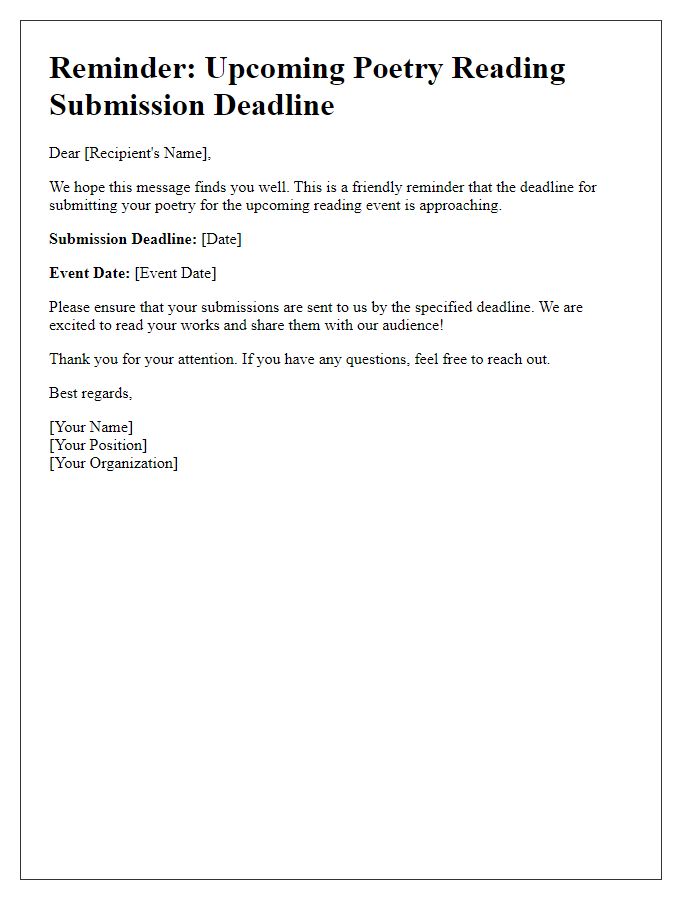 Letter template of reminder for poetry reading deadlines