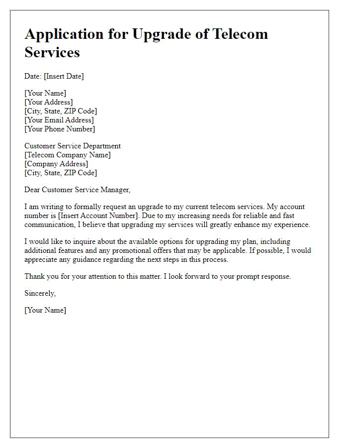 Letter template of application for upgraded telecom services