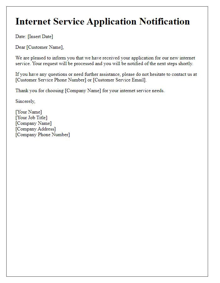 Letter template of notification for new internet service application