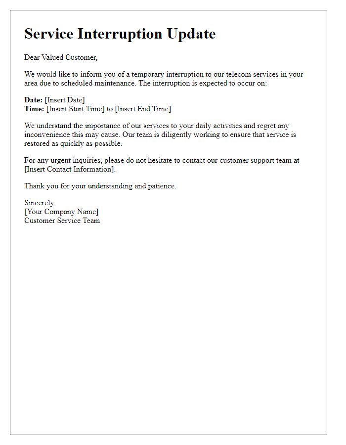 Letter template of telecom service interruption update