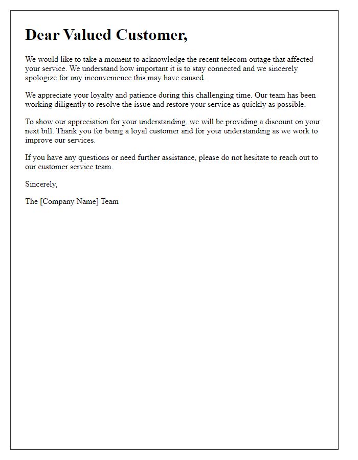 Letter template of telecom outage acknowledgment for loyal customers.