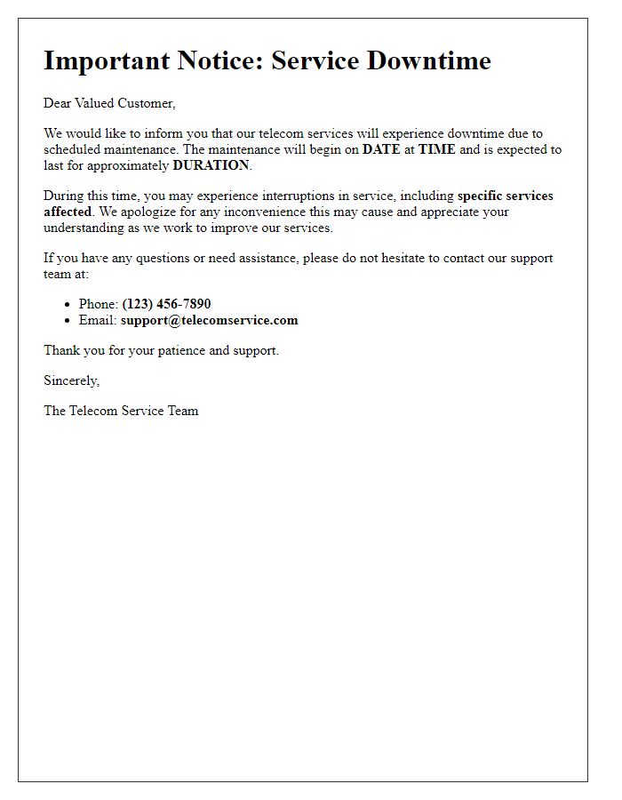 Letter template of telecom service downtime announcement with support contact.