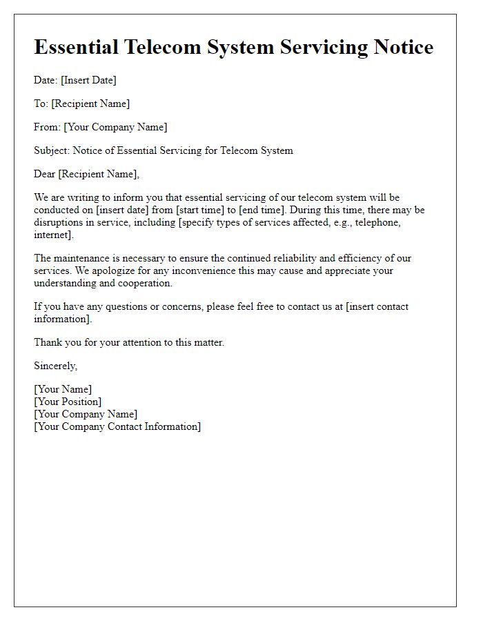 Letter template of essential telecom system servicing notice