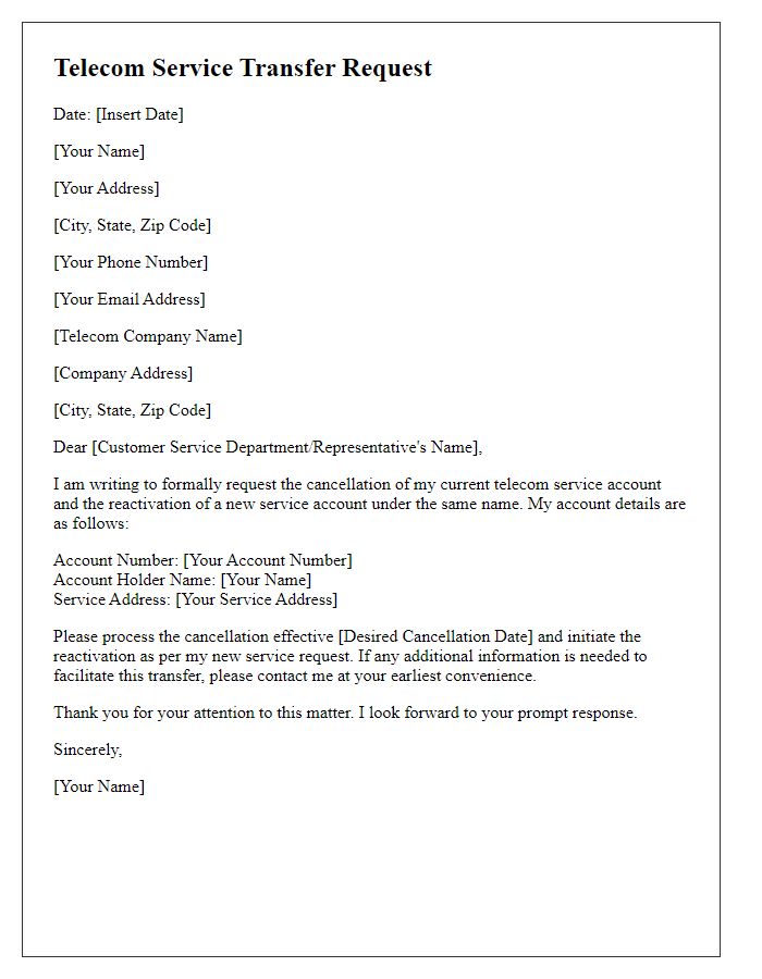 Letter template of telecom service transfer request for cancellation and reactivation.