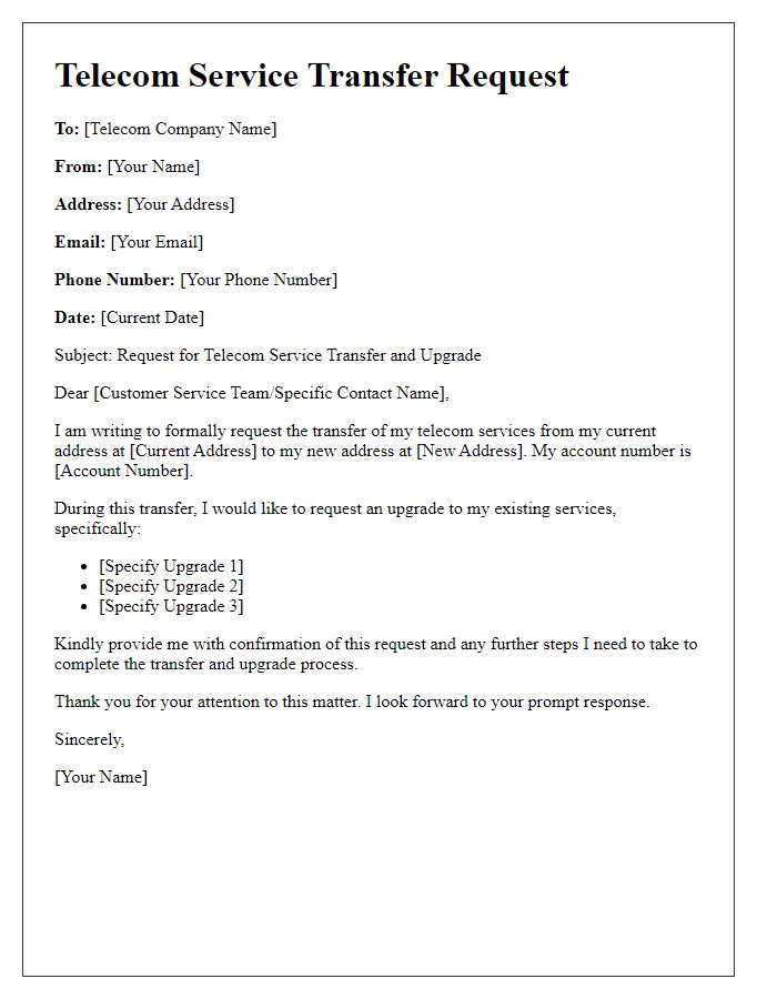 Letter template of telecom service transfer request for upgrades during the transfer.