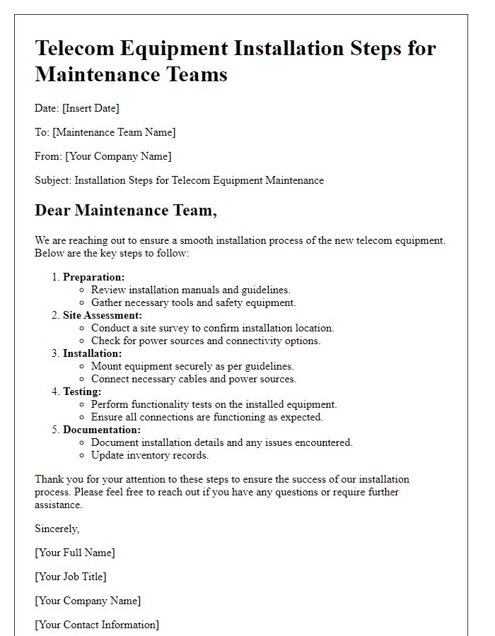 Letter template of telecom equipment installation steps for maintenance teams