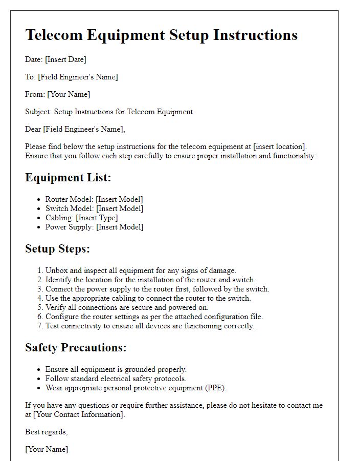 Letter template of telecom equipment setup instructions for field engineers