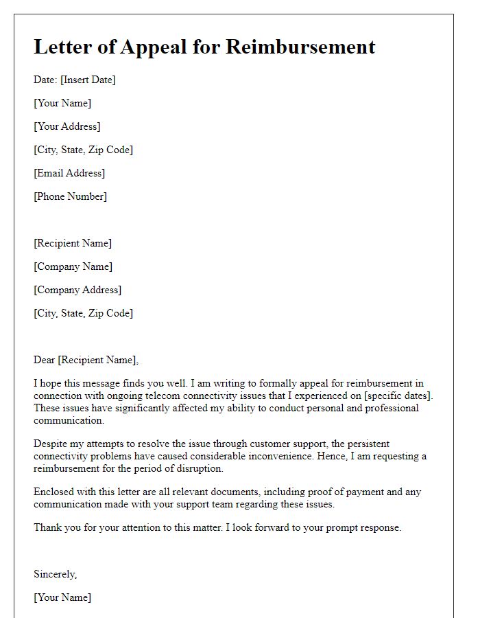 Letter template of appeal for reimbursement due to telecom connectivity issues