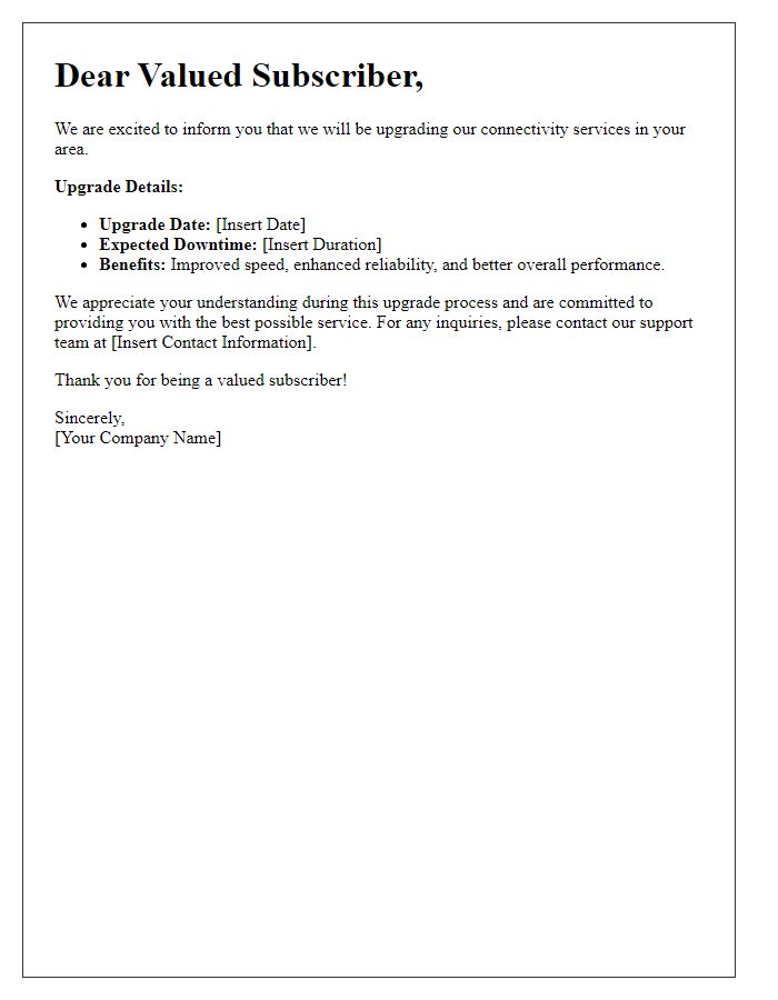Letter template of connectivity upgrade notification for subscribers