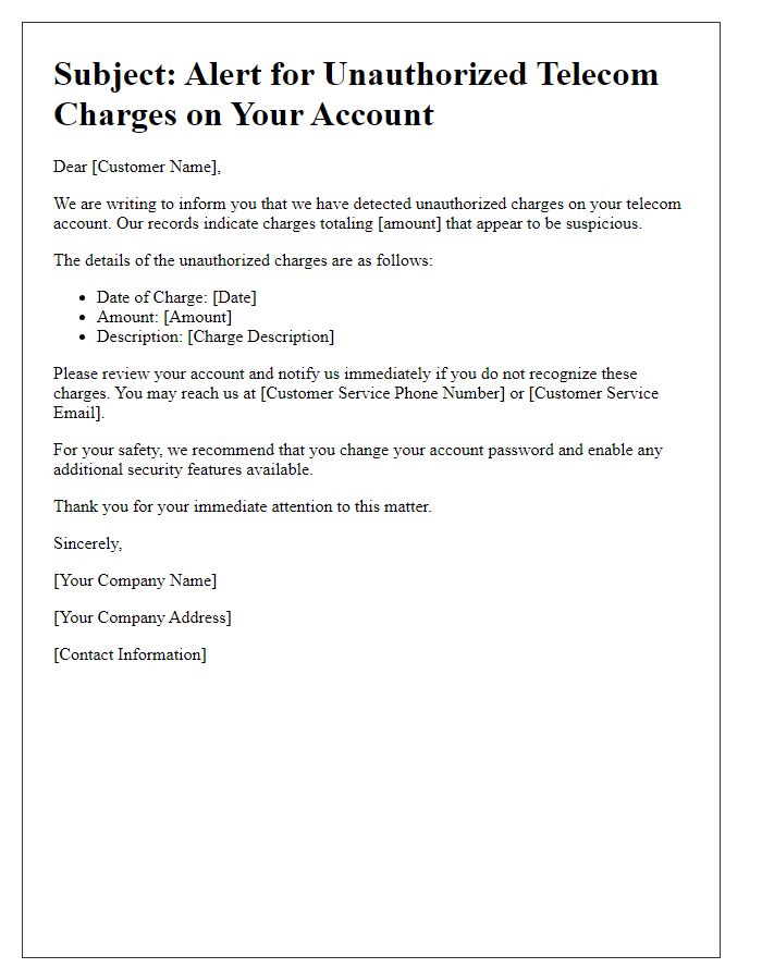 Letter template of alert for unauthorized telecom charges on account.