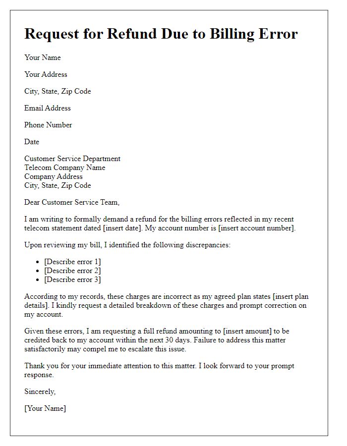 Letter template of demand for refund on incorrect telecom billing errors.