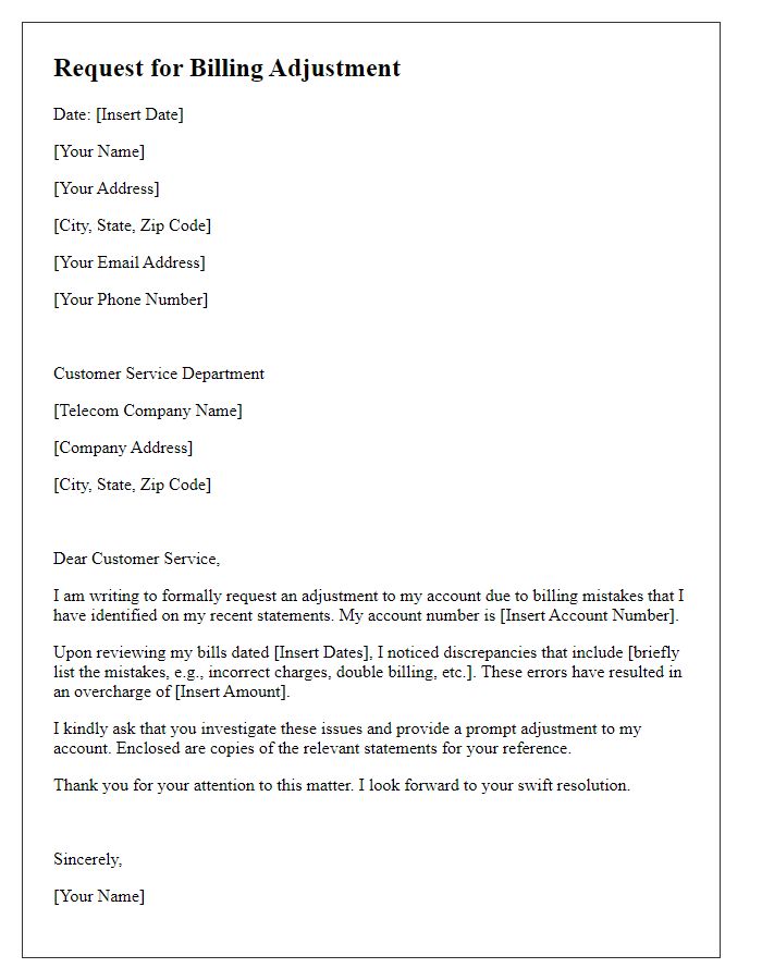 Letter template of request for adjustment due to billing mistakes in telecom account.