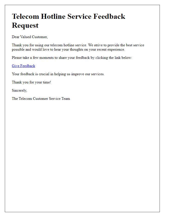 Letter template of telecom hotline service feedback request