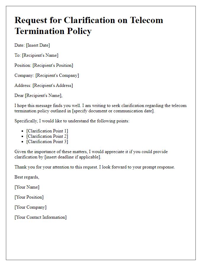 Letter template of clarification request on telecom termination policy.