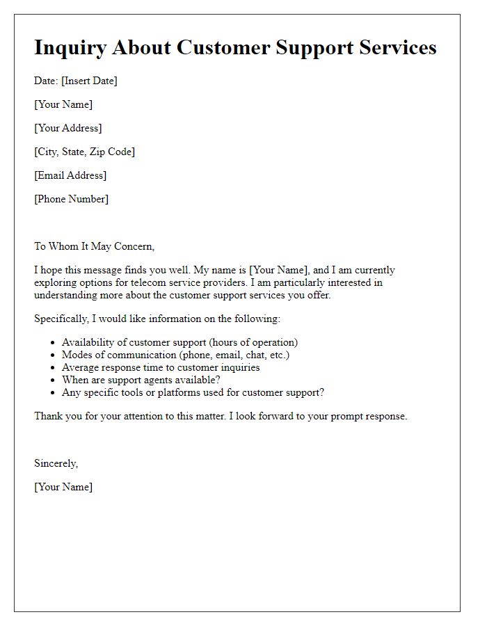 Letter template of inquiry about telecom customer support services.