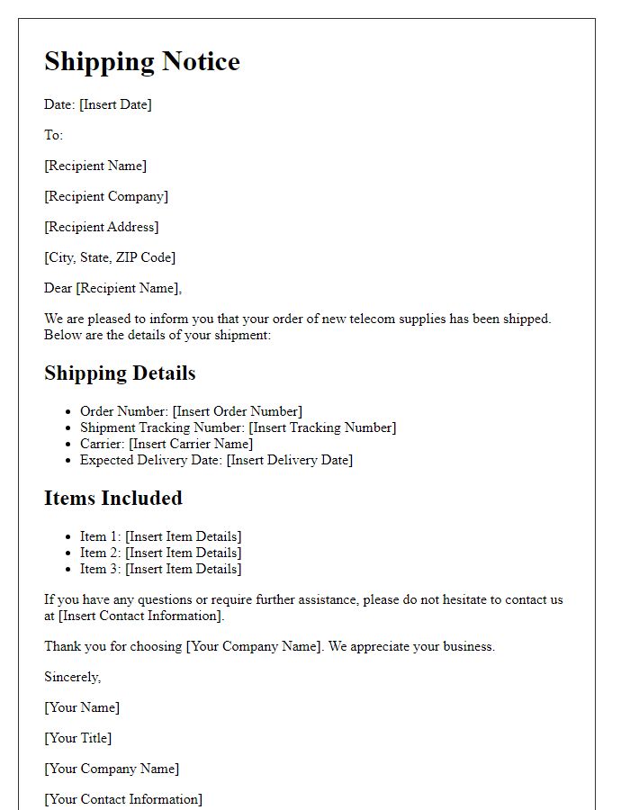 Letter template of Shipping Notice for New Telecom Supplies