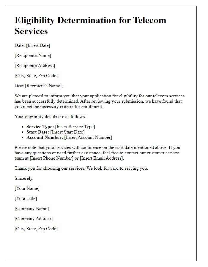 Letter template of eligibility determination for telecom services