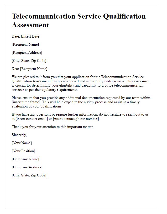 Letter template of telecommunication service qualification assessment