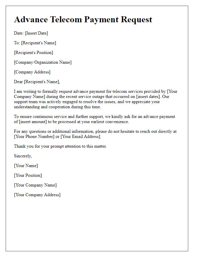 Letter template of advance telecom payment request for support during service outage.