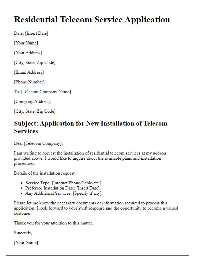 Letter template of residential telecom service application for new installation.