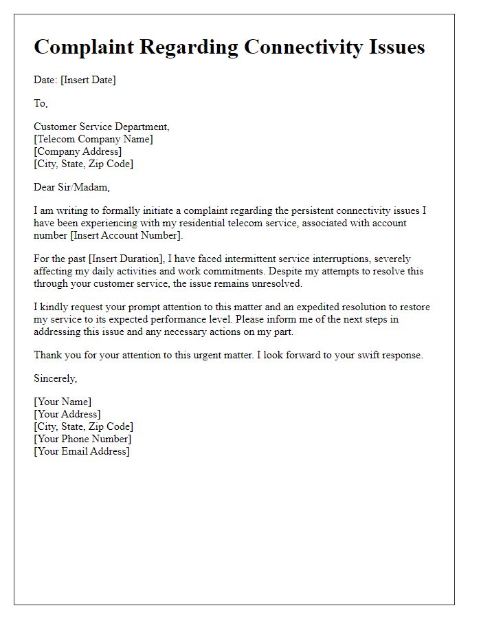 Letter template of residential telecom service complaint regarding connectivity issues.