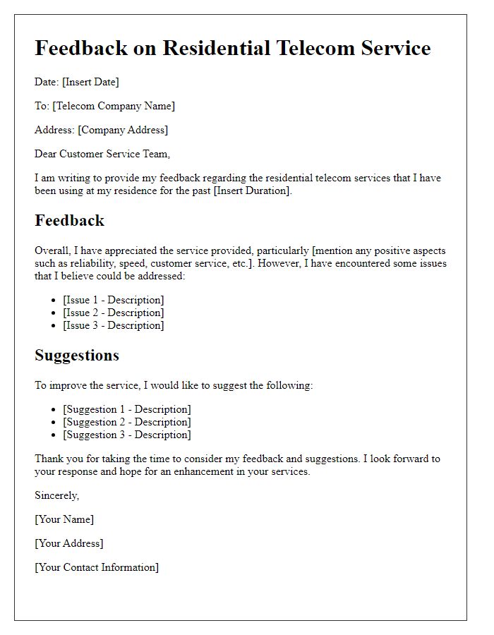 Letter template of residential telecom service feedback and suggestions.